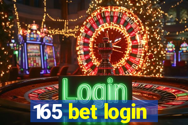 165 bet login